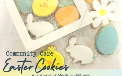 Community Care Easter Cookies for Meals on Wheels launches Monday, March 6th